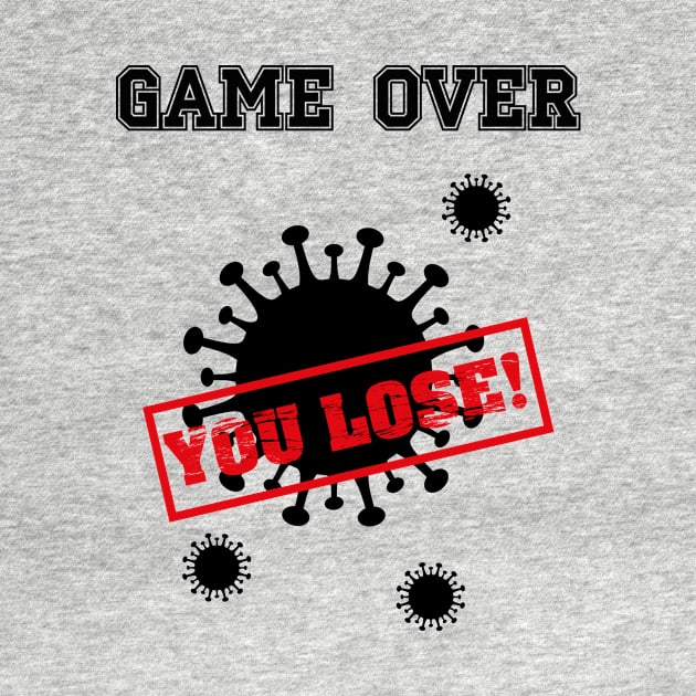 game over you lose by Ultimate.design